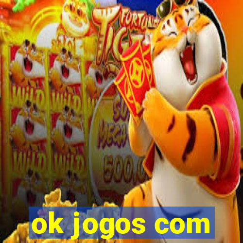 ok jogos com